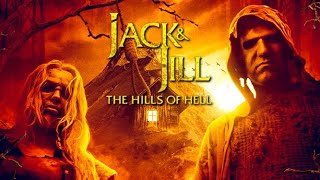 Jack And Jill: The Hills Of Hell | Official Trailer | Horror Brains