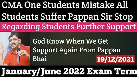 CMA One Student Mistake All Student Suffer Pappan Sir Stop Further Support For Jan/June Offline Exam