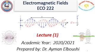 Electromagnetic Fields Introduction and Maxwell's equations (Lec. 1)