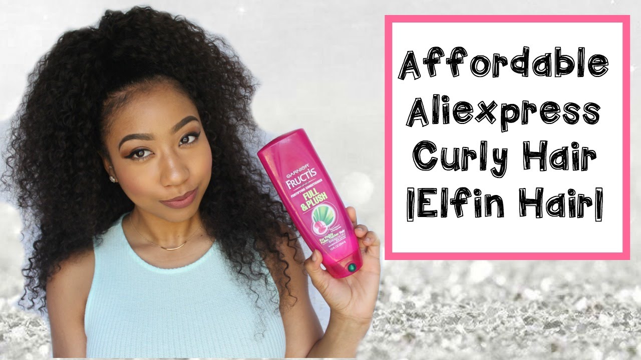 ♡ Elfin Curly Hair • AFFORDABLE ALIEXPRESS BRAZILIAN VIRGIN HAIR ♡