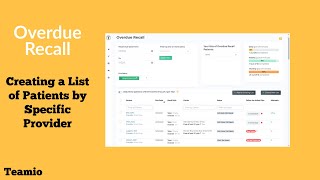 Overdue Recall: Creating a List of Patients by Specific Provider screenshot 1