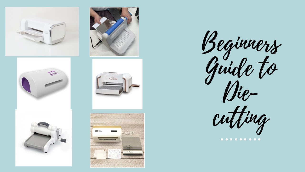 Beginners to Die cutting with Sizzix