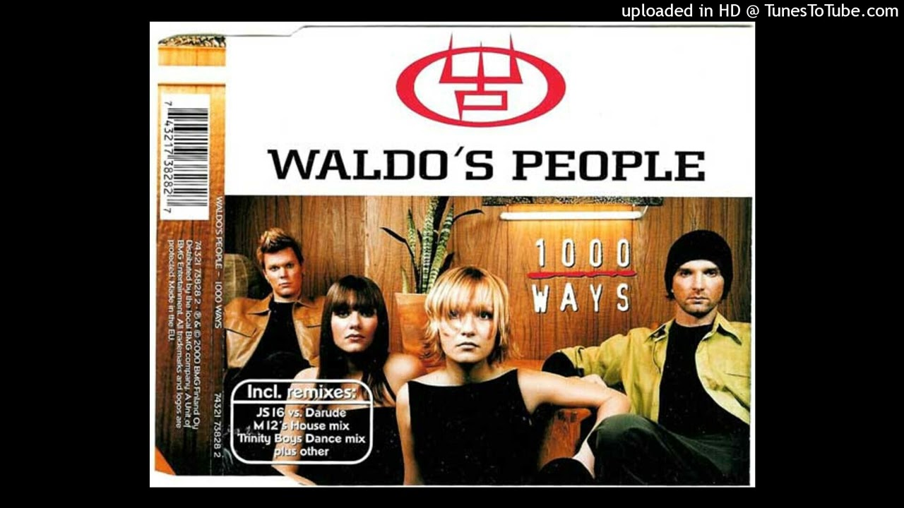 Waldo's People - 1000 Ways (Scope Boys' Trance Mix)