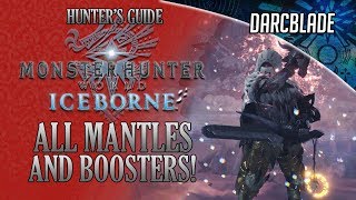 HOW TO GET ALL MANTLES AND BOOSTERS : MHW ICEBORNE