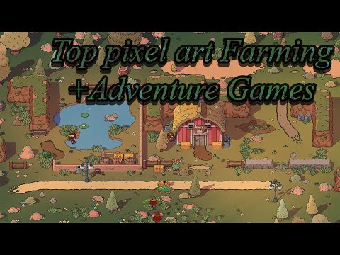 Top 6 Pixel Art Farming  Games (like Stardew Valley )