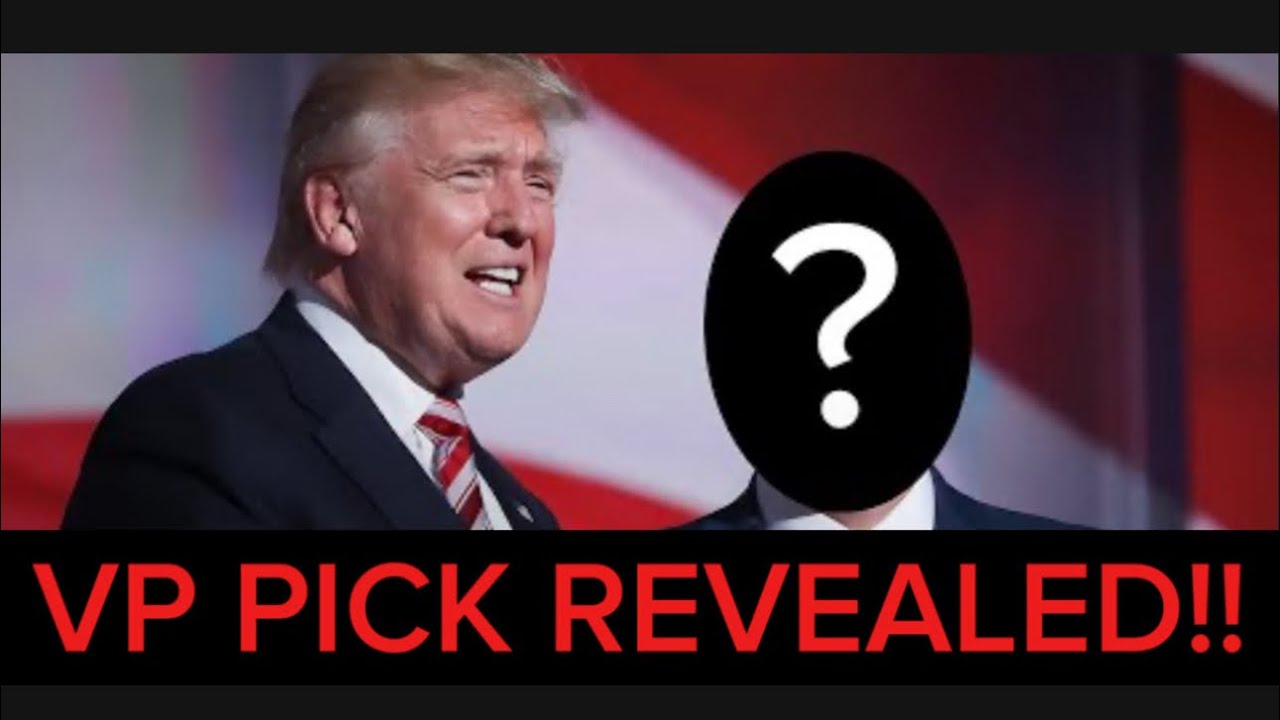 🛑JUST IN: Trump JUST Revealed His VP Pick🛑 - YouTube
