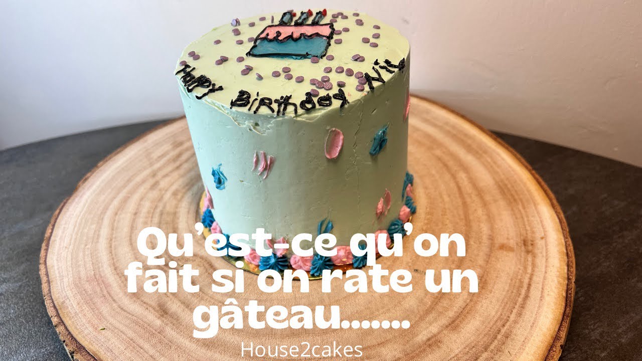 Comment rattraper un gâteaux raté! - YouTube