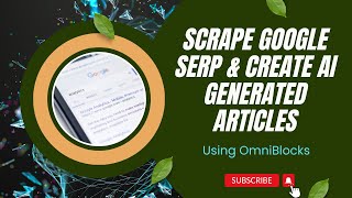 Scrape SERP Results From Google And Create A Long Form AI Generated Article Based On It