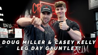 Doug Miller & Casey Kelly Leg Day Gauntlet!