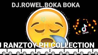 Dj Rowel Boka Boka TikTok 2021