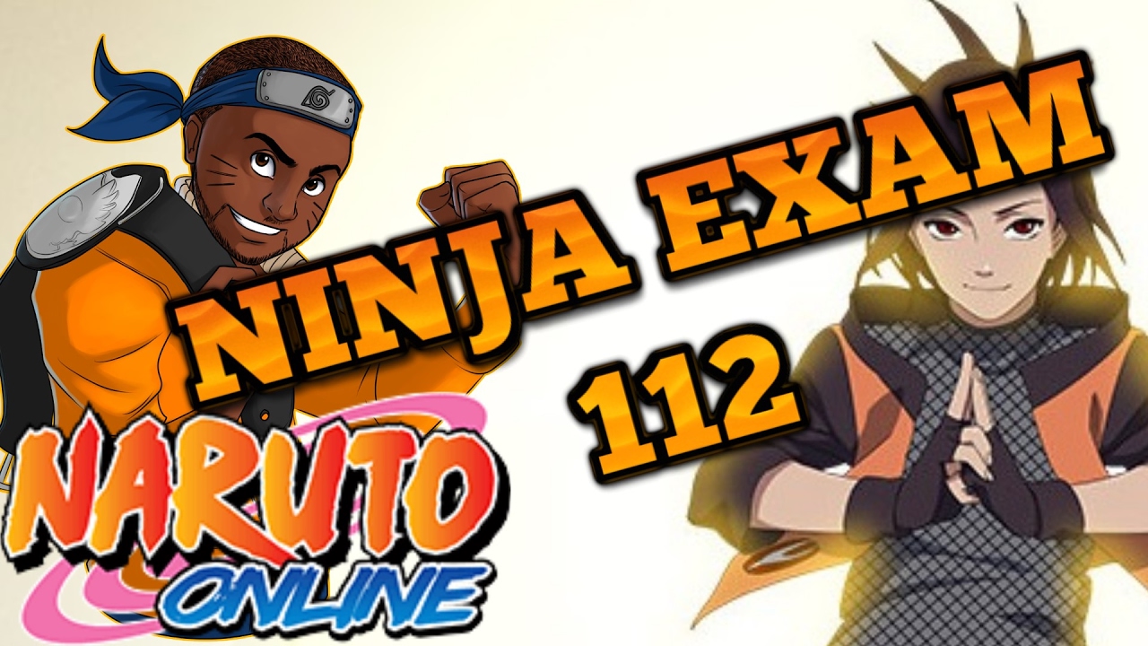 Naruto Online : Ninja Exam 112