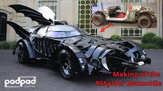 Making of the 95spider Batmobile I built a Batmobile in my back garden Batman forever Podpadstudios