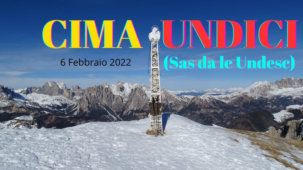 ⛰️ 1087° CIMA UNDICI (SAS DA LE UNDESC)