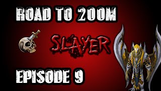 Runescape - Road to 200m Slayer Exp: Episode 9