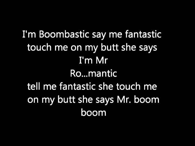 she call me mr boombastic lyrics｜TikTok Search