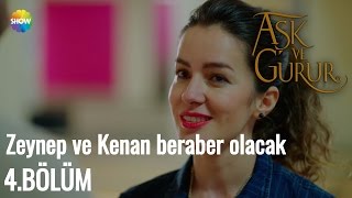 Aşk Ve Gurur 4.Bölüm | \