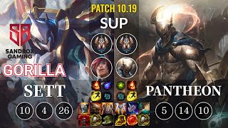 SB GorillA Sett vs Pantheon Sup - KR Patch 10.19