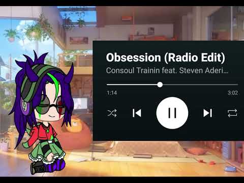 Obsession Editing Obsession (Radio Edit) #музыкакоторуютыискал#gacha - YouTube