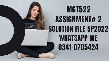 MGT522 assignment 2 solution sp2022 mgt 522