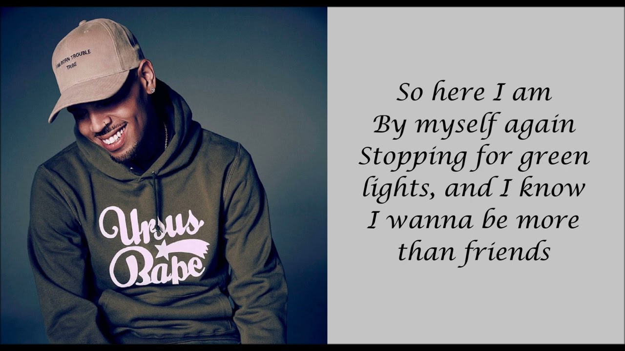 Chris Brown I Should Ve Kissed You Lyrics Free Download