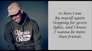 Chris Brown - Should've Kissed You (Lyrics)