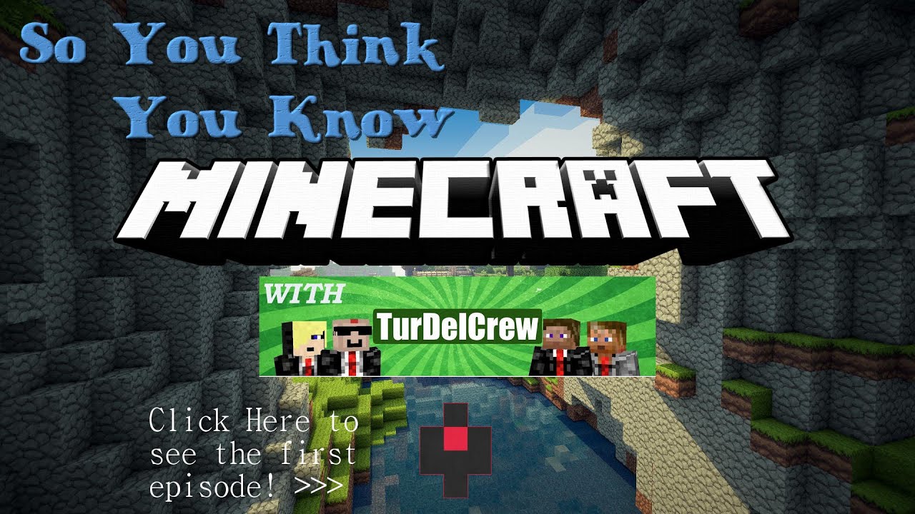 SPOTLIGHT: So You Think You Know Minecraft