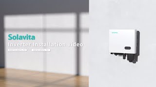Solavita On-grid Inverter (15-25kW/30-33kW) Installation Instruction