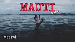 MAUTI QASWIDA | Maalim Seif ft. Ally (KIFO KIPO)