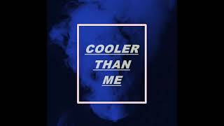 Mike Posner - Cooler Than Me ( slowed + reverb ) Resimi