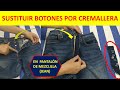 Sustituir botones por cremallera