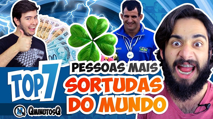 As Pessoas Mais Sortudas do Mundo | Top 7 | QMQ S03E10