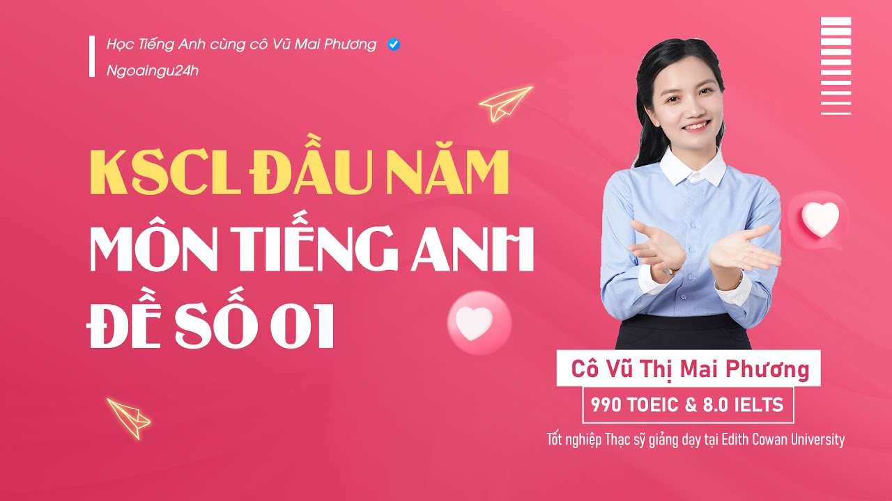 CHỮA ĐỀ KHẢO SÁT CHẤT LƯỢNG ĐẦU NĂM HỌC - ĐỀ SỐ 01