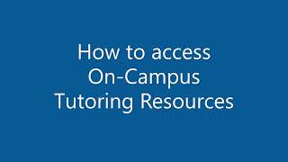 ASC - How to schedule an on-campus tutoring visit