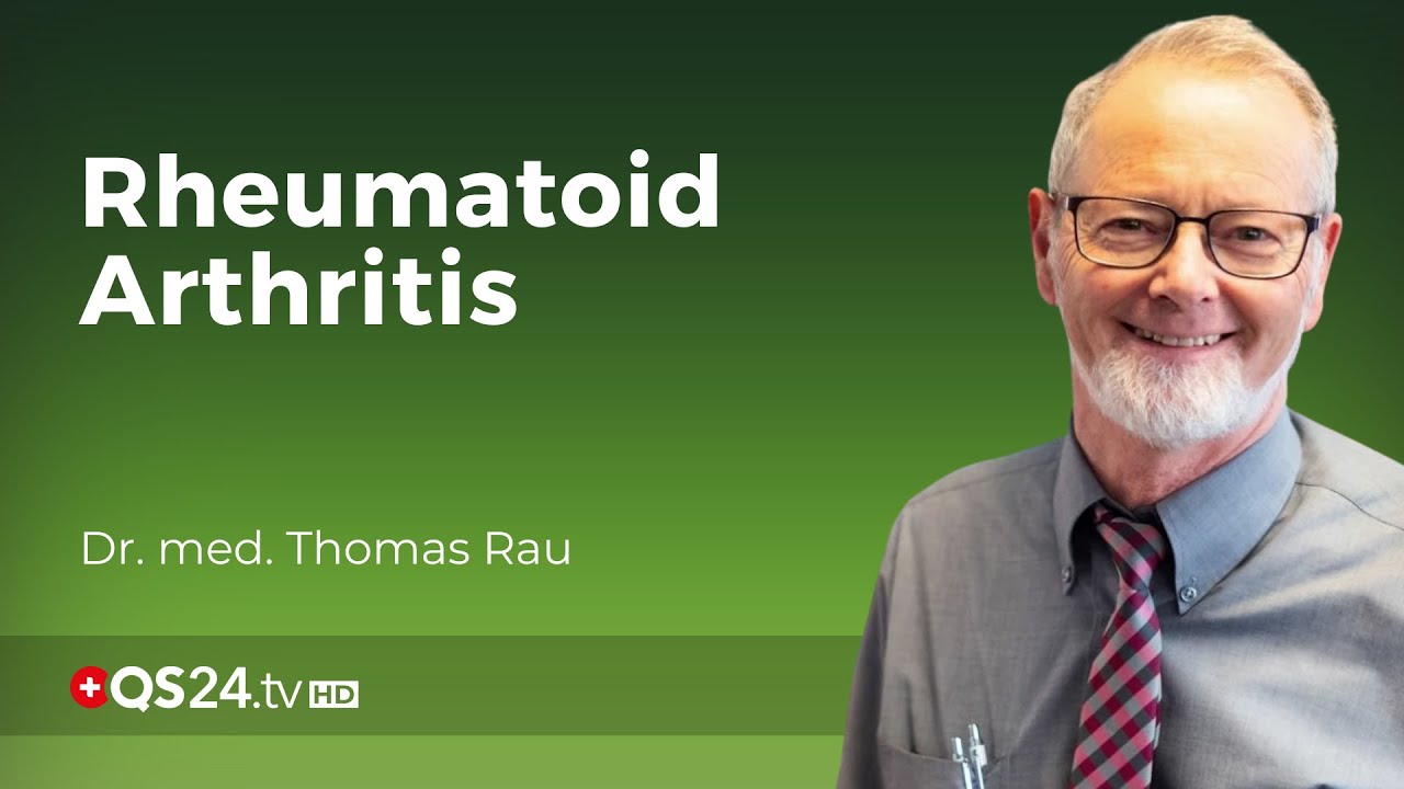 Polyarthritis: Never again academic medicine | Dr. Thomas Rau ...