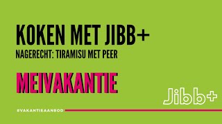 Jibb  Meivakantie: Koken - Tiramisu met Peer