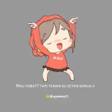 Video Story WA (Mau tobat!! Tapi Temenku...)