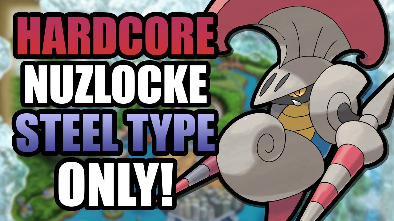 Pokémon Black 2 Hardcore Nuzlocke - Steel Types Only! (No items, No overleveling)