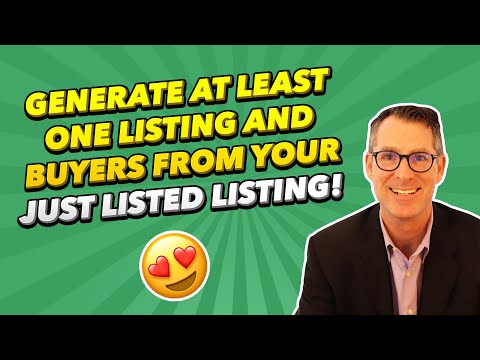 Generate at least one Listing and Buyers from your Just Listed Listing!