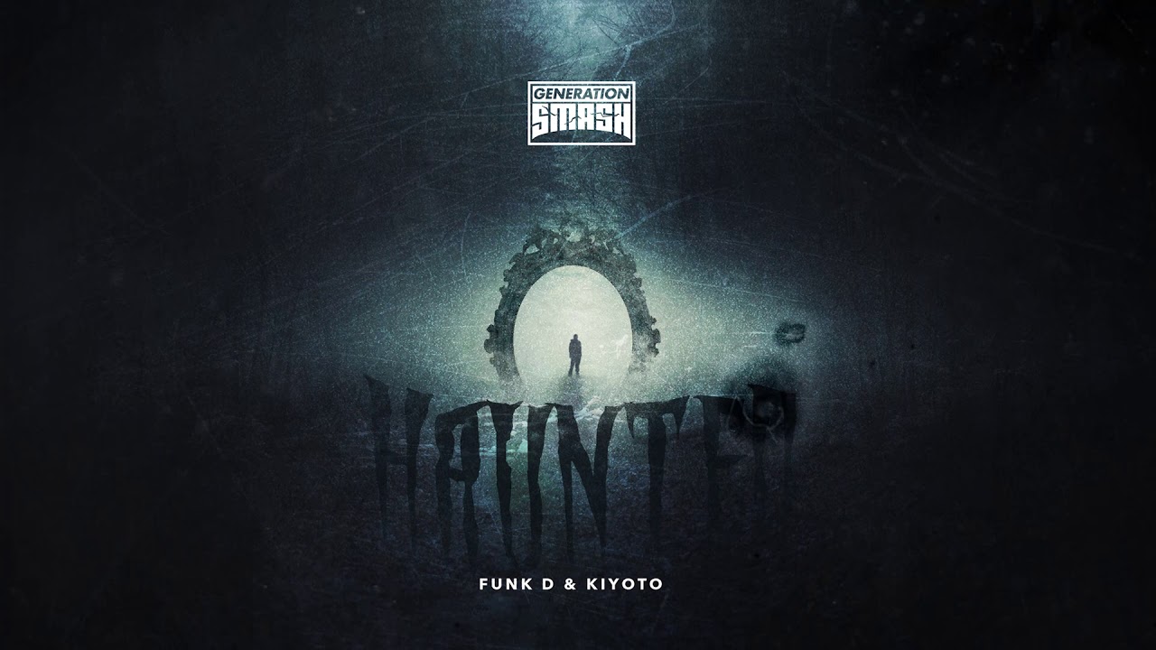Guarda Funk D x Kiyoto - Haunted su YouTube Guarda Funk D x Kiyoto - Haunted su YouTube