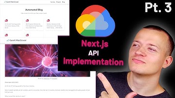 Create a Fully Automated Blog (Pt. 3, Next.js Integration)
