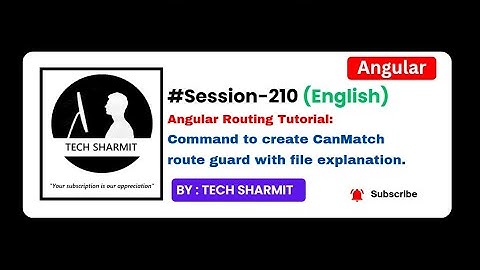 Command to create CanMatch Route Guard in Angular | Angular tutorial in English (Session-210)