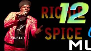 Richie Spice - Just Can&#39;t Be With Me - Jamrock Riddim - 12 To 12 Muzik - Nov 2013