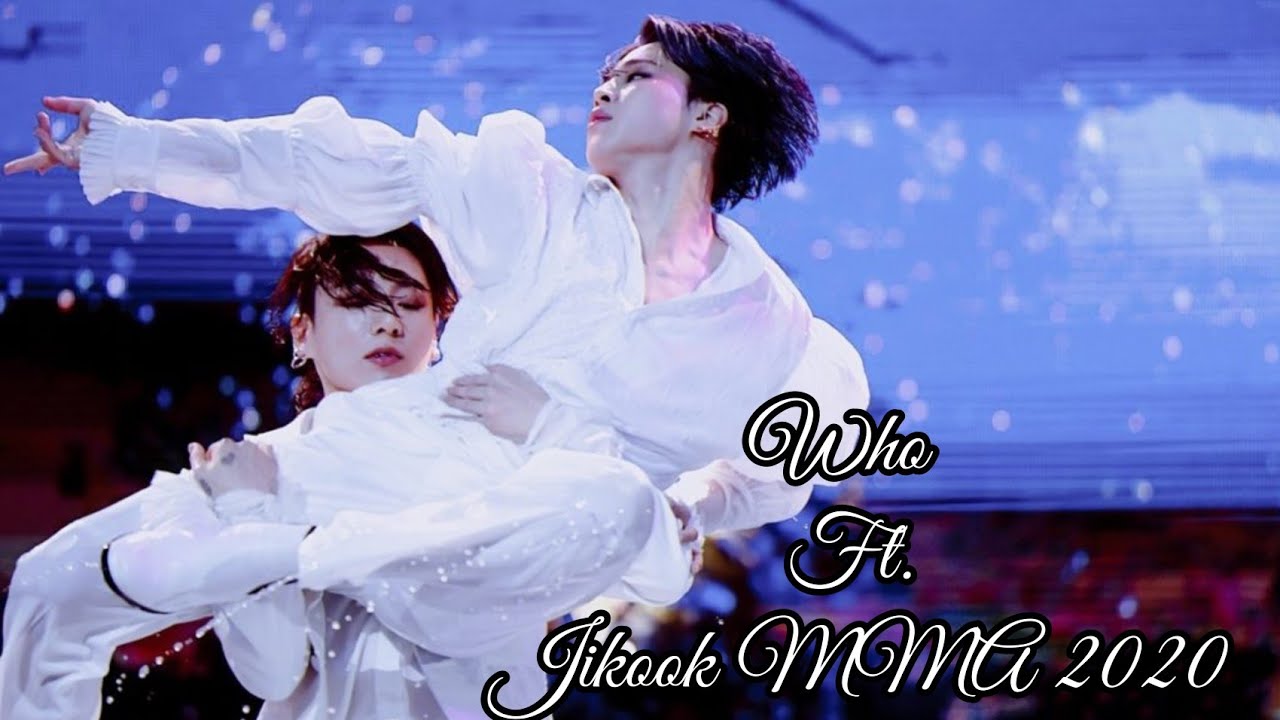 Who (Lauv , Jimin , Jungkook) Ft. Jikook MMA 2019 and 2020 || BTS Jikook Edits