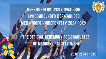 BSMU | 2024. The Official ceremony for graduates of Medicine Facultty №3-4
