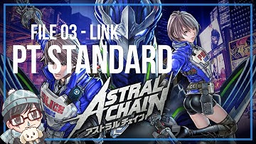 Astral Chain (NS) Playthrough | Pt Standard Mode | File 03 - Link