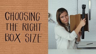 How to Pick the Right Size Box