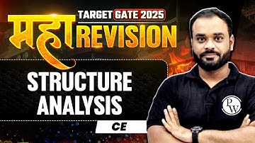 Structure Analysis One Shot | Civil Engineering Maha Revision | Target GATE 2025