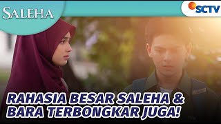 Rahasia Besar Saleha & Bara Terbongkar Juga! | Saleha - Episode 8