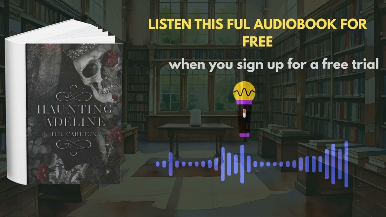 Haunting Adeline Audiobook | Dark Romance by H.D. Carlton
