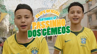 Passinho Dos Gêmeos - Antônio E Jp Clipe Oficial
